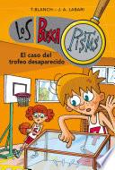 El caso del trofeo desaparecido (Serie Los BuscaPistas 7)