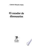 El cazador de dinosaurios