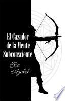 El Cazador de la Mente Subconsciente