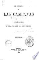 El cerro de las campanas (memorias de un guerrillero) por Juan A. Mateos