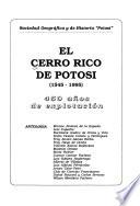 El Cerro Rico de Potosí : 1545-1995