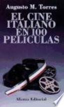 El cine italiano en 100 películas