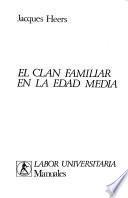 El clan familiar en la Edad Media