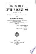 El Código civil argentino anotado