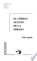 El código oculto de la mirada