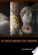 El coleccionista de veranos
