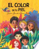 El Color de Tu Piel (the Color of Your Skin)