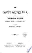 El Conde de España, ó, La Inquisicion militar