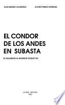 El Condor de los Andes en subasta