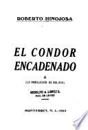 El cóndor encadenado o