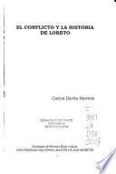 El conflicto y la historia de Loreto