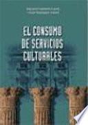 El consumo de servicios culturales