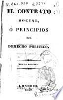 El contrato social, ó principios del derecho politico