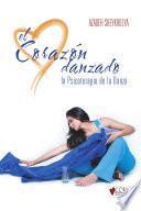 El Corazon Danzado