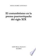 El costumbrismo en la prensa puertorriqueña del siglo XIX