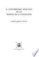 El costumbrismo mexicano en las novelas de la revolución