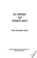 El crimen en Puerto Rico