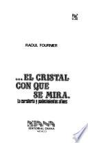 El cristal con que se mira