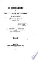 El cristianismo y los tiempos presentes