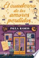 El cuaderno de los amores perdidos