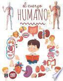 El Cuerpo Humano Para Niños