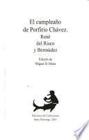 El cumpleaño de Porfirio Chávez