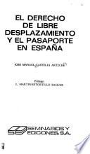 El derecho de libre desplazamiento y el pasaporte en España