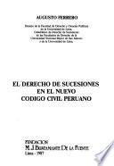 El derecho de sucesiones en el nuevo Código civil peruano