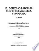 El derecho laboral en Centroamérica y Panamá
