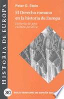 El derecho romano en la historia de Europa