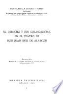 El derecho y sus colindancias, en el teatro de don Juan Ruiz de Alarcón