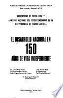 El Desarrollo nacional en 150 años de vida independiente