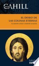 El deseo de las colinas eternas