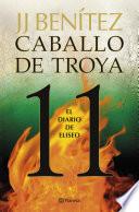 El diario de Eliseo. Caballo de Troya