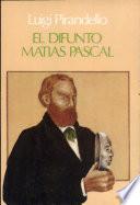 El Difunto Matias Pascal