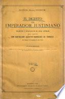 El digesto del Emperador Justiniano
