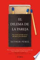El dilema de la pareja (Edición española)