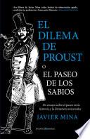 El dilema de Proust o el paseo de los sabios