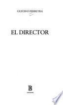 El director