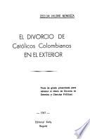 El divorcio de católicos colombianos en el exterior