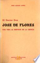 El doctor don José de Flores