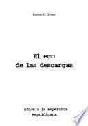El eco de las descargas