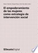 El empoderamiento de las mujeres como estrategia de intervención social