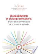 El emprendimiento en el sistema universitario