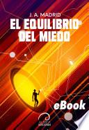 El equilibrio del miedo