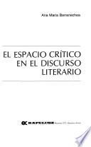 El espacio crítico en el discurso literario