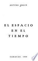 El espacio en el tiempo