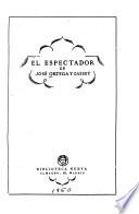 El espectador de José Ortega y Gasset