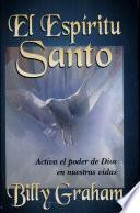 El Espiritu Santo/Holy Spirit