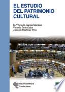 El Estudio del patrimonio cultural